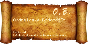Ondreicska Bodomér névjegykártya